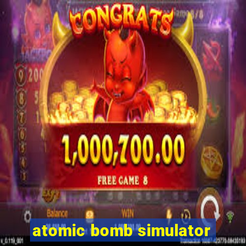 atomic bomb simulator